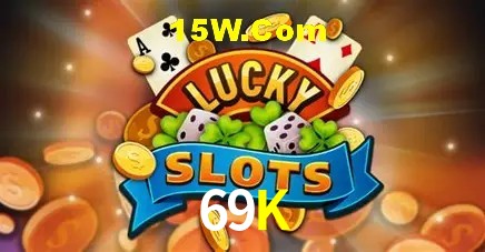 Casino Ao Vivo 69K